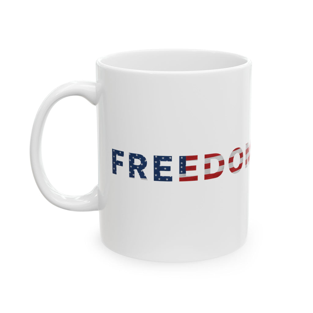 Freedom Mug Ceramic Mug Fathers Day