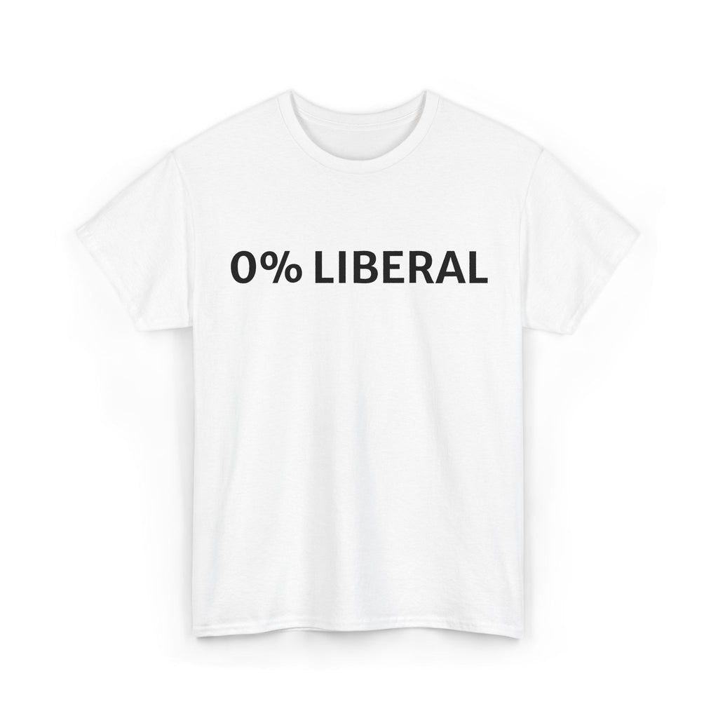 0% Liberal T-Shirt