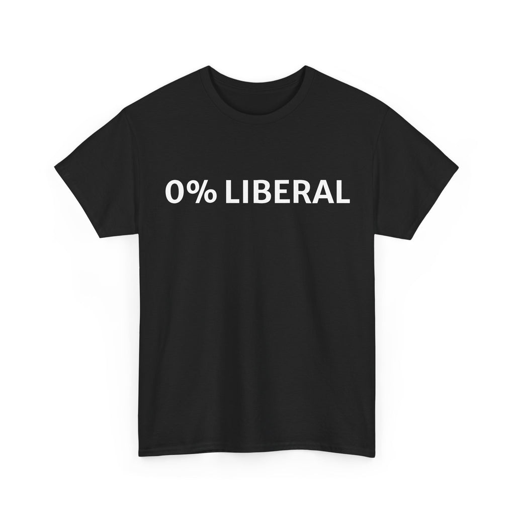0% Liberal T-Shirt
